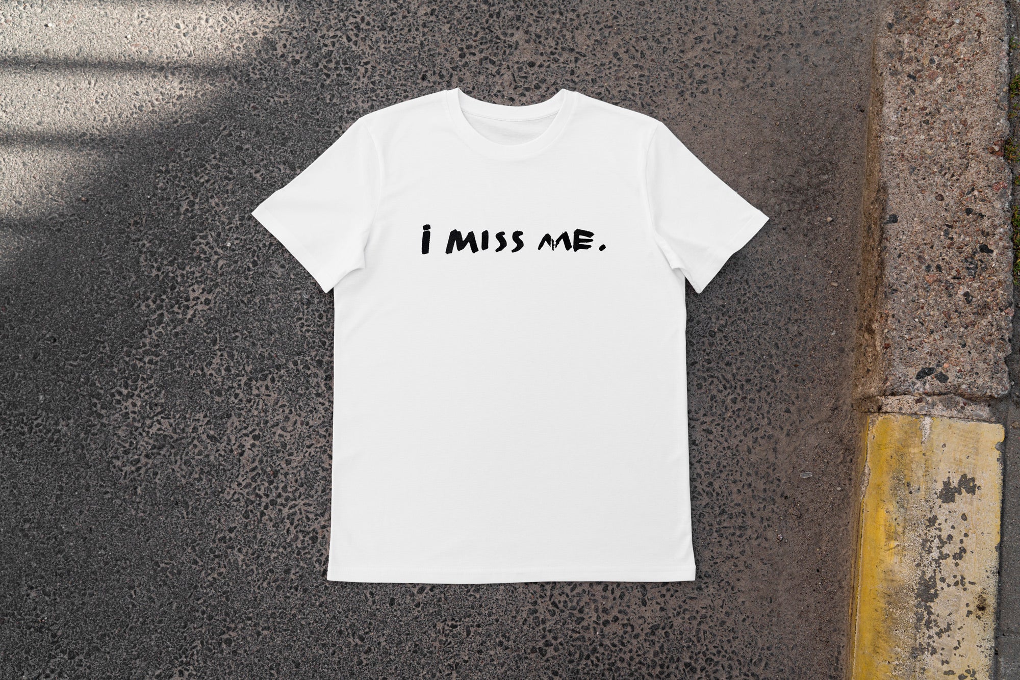 I miss me • marškinėliai